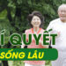 Bí Quyết sống lâu – Health & Happiness For Your Long Life